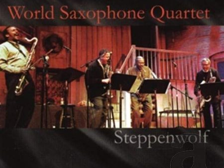 WORLD SAXOPHONE QUARTET - STEPPENWOLF (CD) Online