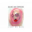 BALANCE AND COMPOSURE - LIGHT WE MADE (CD) Online