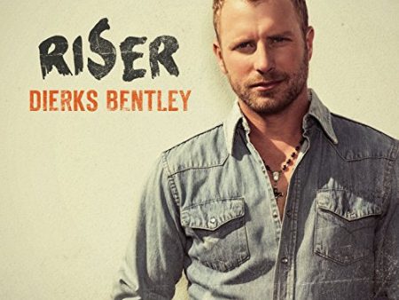 BENTLEY, DIERKS - RISER (CD) Fashion