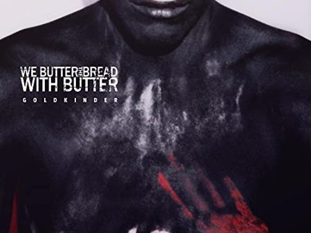 WE BUTTER THE BREAD WITH BUTTER - GOLDKINDER (VINYL) Online Sale