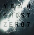 ZERO 7 - YEAH GHOST (BONUS EDITION) (VINYL) For Cheap