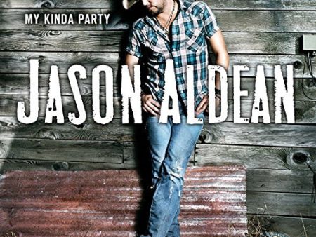 ALDEAN, JASON - MY KINDA PARTY (CD) Cheap