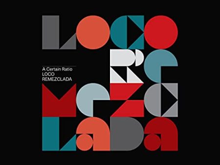 A CERTAIN RATIO - LOCO REMEZCLADA (CD) Online Hot Sale