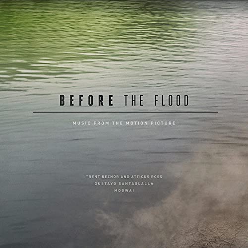 TRENT REZNOR & ATTICUS ROSS, GUSTAVO SANTAOLALLA, - BEFORE THE FLOOD (MUSIC FROM THE MOTION PICTURE) (VINYL) Supply