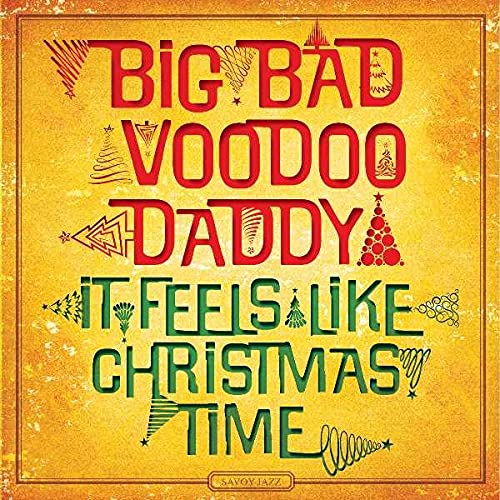 BIG BAD VOODOO DADDY - IT FEELS LIKE CHRISTMAS (CD) Sale