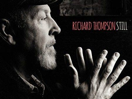 THOMPSON, RICHARD - STILL (CD) Fashion