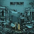 BILLY TALENT - DEAD SILENCE [180-GRAM BLACK VINYL] Online now