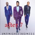 AFTER 7 - UNFINISHED BUSINESS (CD) on Sale