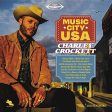 CHARLEY CROCKETT - MUSIC CITY USA (VINYL) Hot on Sale