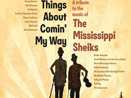 VARIOUS ARTISTS - MISSISSIPPI SHEIKS: THINGS ABOUT COMIN MY WAY (CD) Supply