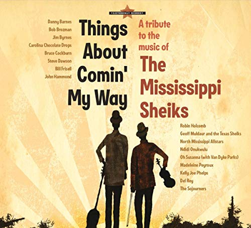 VARIOUS ARTISTS - MISSISSIPPI SHEIKS: THINGS ABOUT COMIN MY WAY (CD) Supply