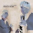 TONY COE & JOHN HORLER - DANCING IN THE DARK (CD) Online now