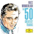 WUNDERLICH, FRITZ - THE 50 GREATEST TRACKS (2CD) (CD) For Cheap