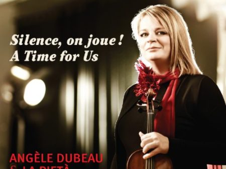 ANGLE DUBEAU - SILENCE, ON JOUE! (A TIME FOR US) (CD) For Discount