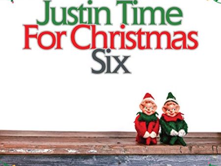 VARIOUS ARTISTS - JUSTIN TIME FOR CHRISTMAS SIX (CD) For Cheap