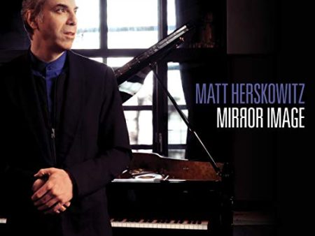 MATT HERSKOWITZ - MIRROR IMAGE (CD) Online Sale