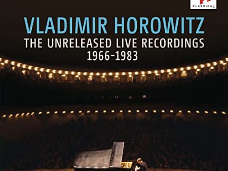 VLADIMIR HOROWITZ - VLADIMIR HOROWITZ: THE UNRELEASED LIVE RECORDINGS 1966-1983 (CD) Online