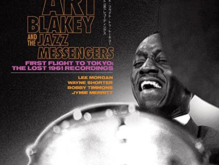 ART BLAKEY & THE JAZZ MESSENGERS - FIRST FLIGHT TOKYO: THE LOST 1961 RECORDINGS (CD) For Discount