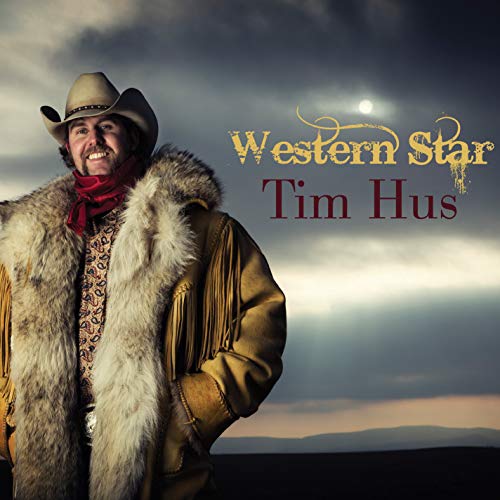 TIM HUS - WESTERN STAR (CD) For Cheap