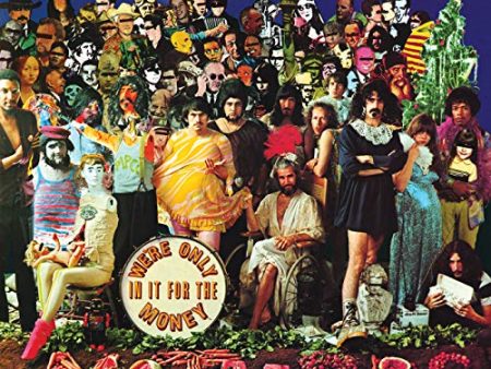 ZAPPA, FRANK - WE RE ONLY IN IT FOR THE MONEY (CD) For Discount