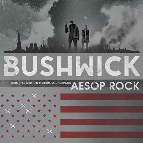 AESOP ROCK - BUSHWICK (ORIGINAL MOTION PICTURE SOUNDTRACK) (VINYL) on Sale