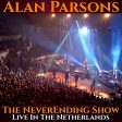 ALAN PARSONS - THE NEVERENDING SHOW: LIVE IN THE NETHERLANDS (CD) Discount