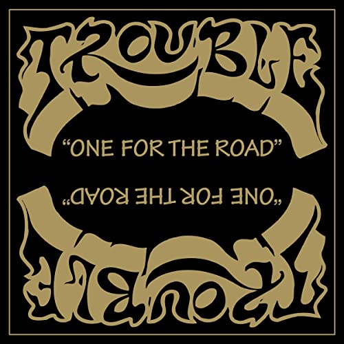 TROUBLE - ONE FOR THE ROAD (VINYL) Hot on Sale