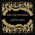 TROUBLE - ONE FOR THE ROAD   UNPLUGGED (CD) Fashion