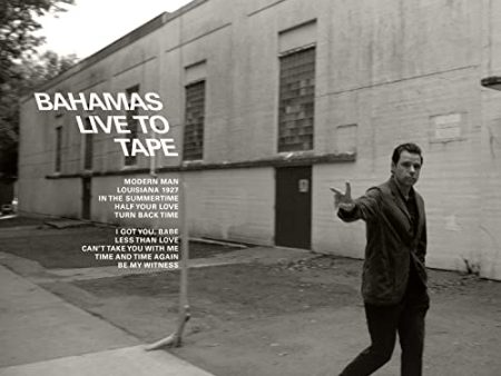 BAHAMAS - LIVE TO TAPE (VINYL) For Sale