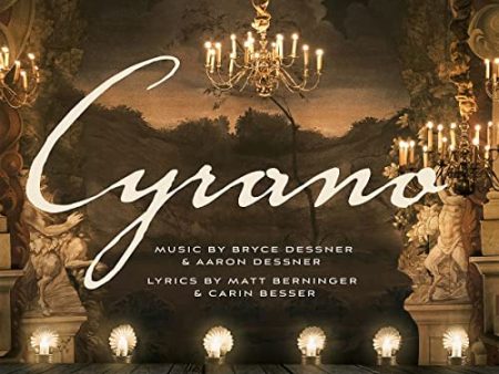 BRYCE DESSNER, AARON DESSNER, CAST OF CYRANO - CYRANO (ORIGINAL MOTION PICTURE SOUNDTRACK   2LP) on Sale