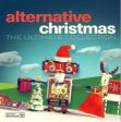 VARIOUS ARTISTS - ALTERNATIVE CHRISTMAS: THE ULTIMATE COLLECTION   VARIOUS [180-GRAM VINYL] Online Sale