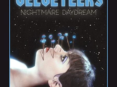 THE VELVETEERS - NIGHTMARE DAYDREAM (VINYL) Online