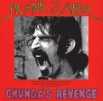 ZAPPA, FRANK - CHUNGA S REVENGE (CD) For Cheap