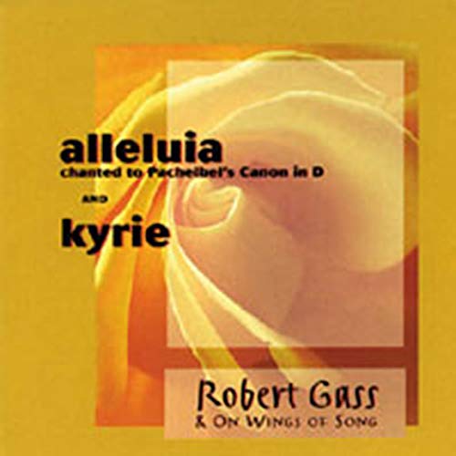 ALLELUIA TO THE PACHELBEL CANON IN D   KYRIE (CD) Cheap