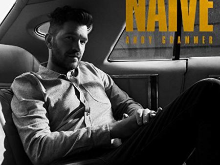 ANDY GRAMMER - NAIVE (CD) Discount