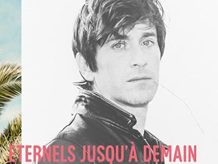 THOMAS DUTRONC - ETERNELS JUSQUA DEMAIN (VINYL) Discount