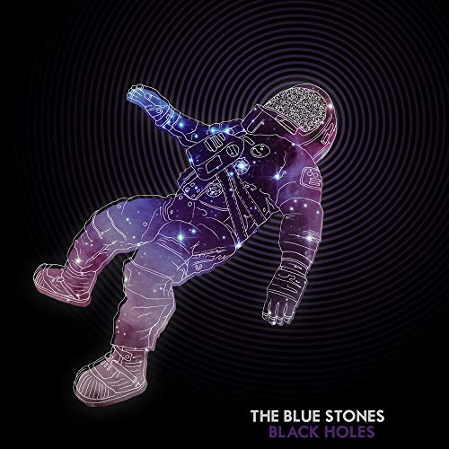 BLUE STONES - BLACK HOLES (VINYL) Supply