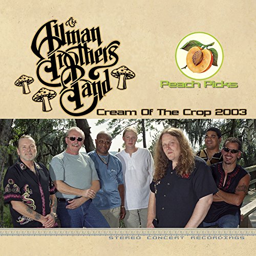 ALLMAN BROTHERS BAND - CREAM OF THE CROP 2003 (CD) For Sale