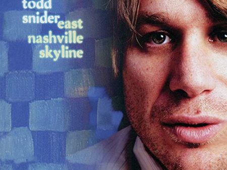 TODD SNIDER - EAST NASHVILLE SKYLINE (REISSUE) (VINYL) Online Hot Sale