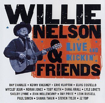 WILLIE NELSON - WILLIE NELSON & FRIENDS: LIVE AND KICKIN  Hot on Sale