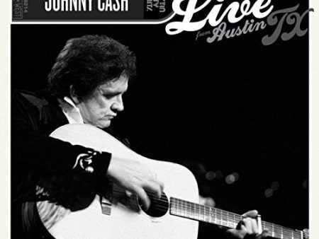 CASH, JOHNNY - JOHNNY CASH: LIVE FROM AUSTIN, TX [VINYL LP] For Discount