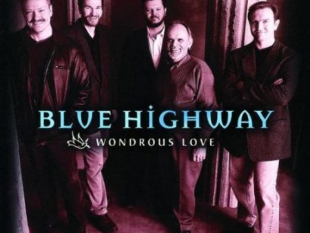 BLUE HIGHWAY - WONDROUS LOVE (CD) Online Sale