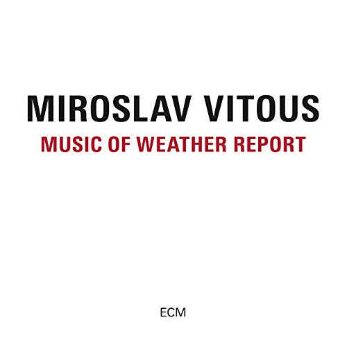 VITOUS, MIROSLAV - MUSIC OF WEATHER REPORT (CD) Cheap