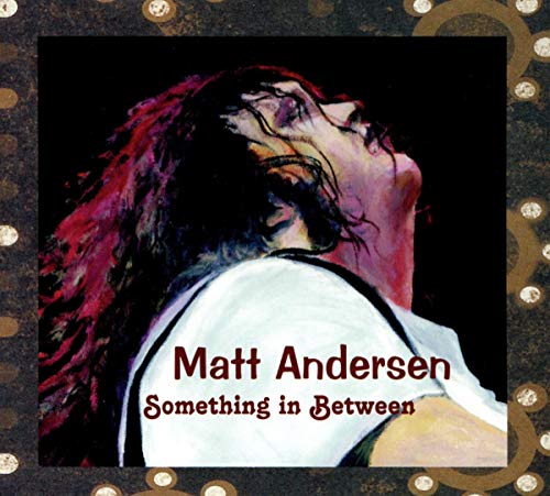 ANDERSEN, MATT - SOMETHING IN BETWEEN (CD) Online now