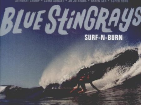 BLUE STINGRAYS - SURF N BURN (VINYL) Sale