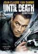 UNTIL DEATH - JEAN CLAUDE , VAN DAMME Supply